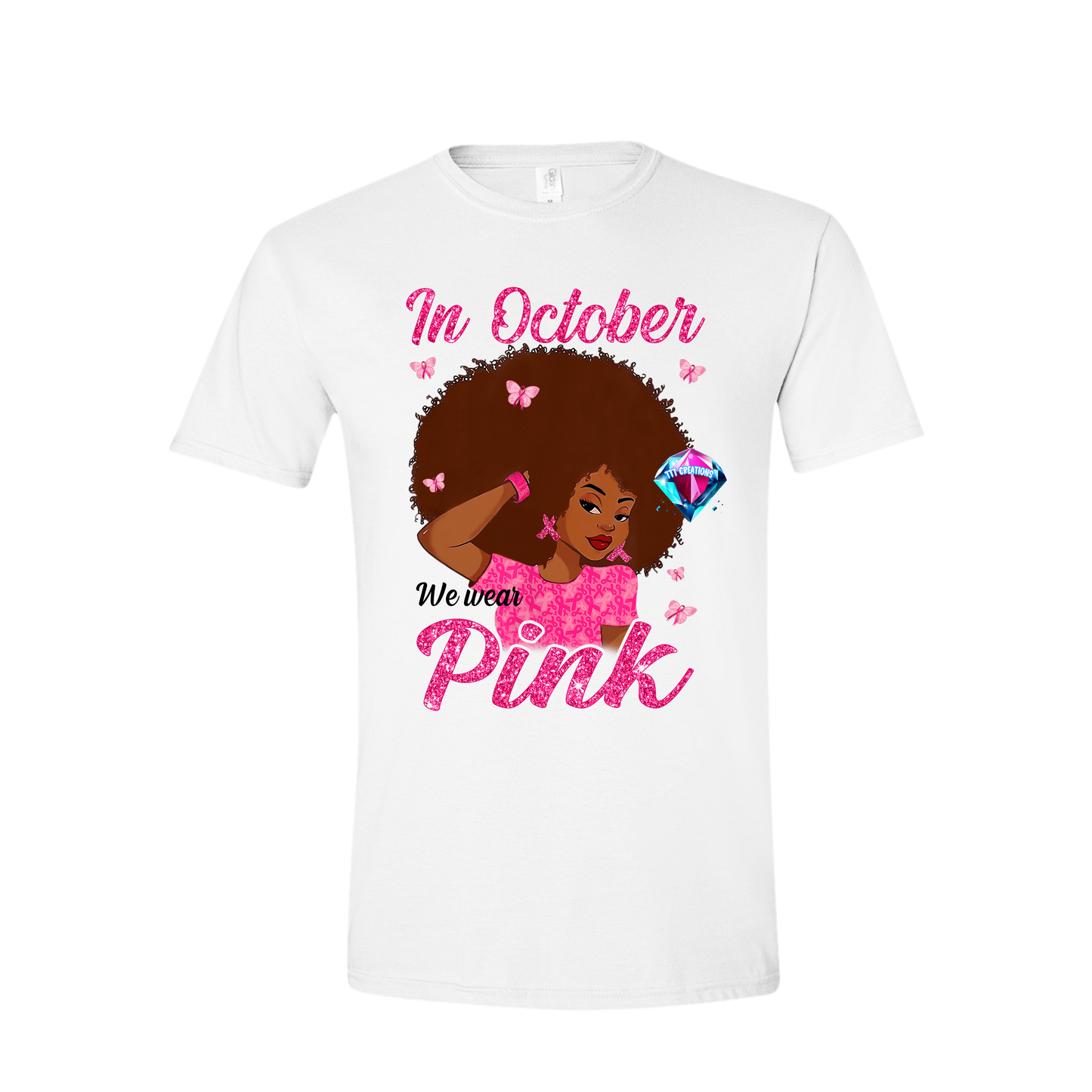 In October We Wear Pink Afro Breast Cancer Awareness T-shirt